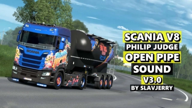 ETS2 Scania V8 Philip Judge Open Pipe Sound V3 0 Euro Truck