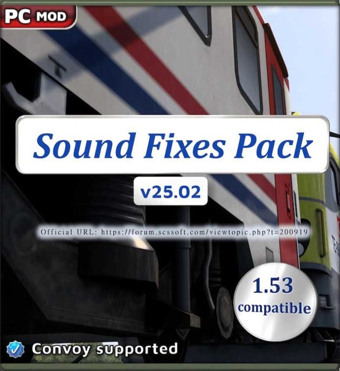 ETS2 - Sound Fixes Pack V25.02