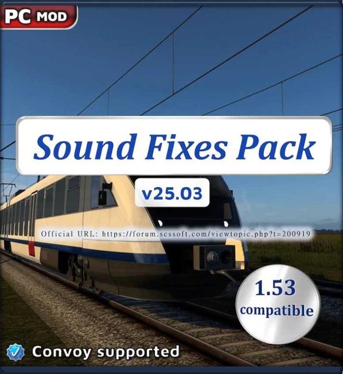 ETS2 - Sound Fixes Pack V25.03