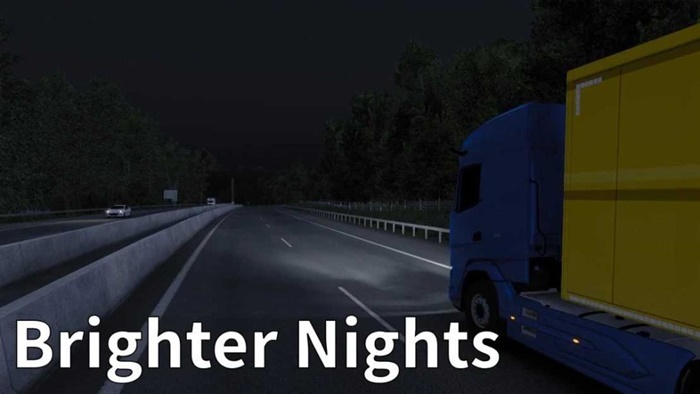 ETS2 - Brighter Nights V1.0