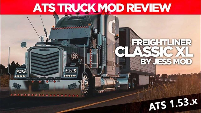 ATS - Freightliner Classic XL Truck V4.6