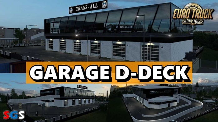 ETS2 - Trans-All Garage D-Deck V2025.2