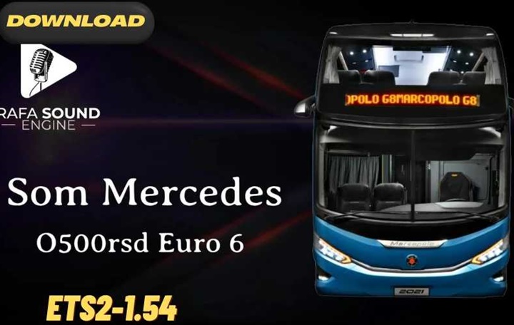 ETS2 - Mercedes O500RSD Euro 6 Sound