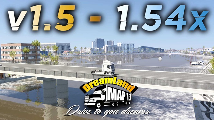 ETS2 - DreamLand Map V1.5 1:1 Scale