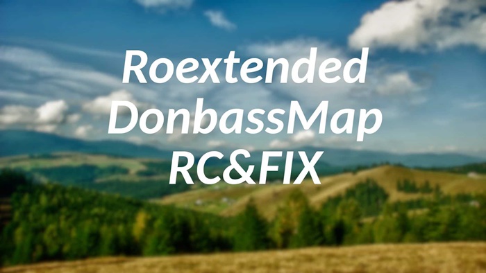 ETS2 - Roextended – DonbassMap RC&FIX V1.0