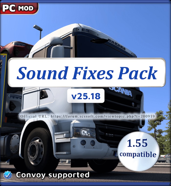 ETS2 - Sound Fixes Pack V25.18 Beta Only