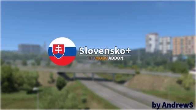 ETS2 - Slovensko+ (Slovakia Refresh) V2.2