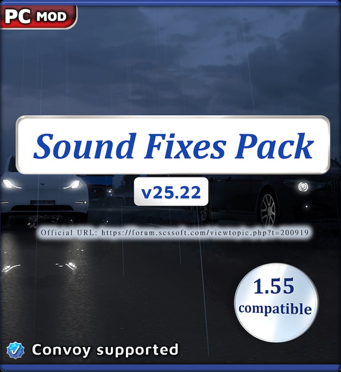 ETS2 - Sound Fixes Pack V25.22