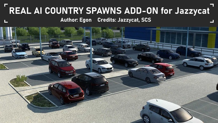 ETS2 - Real AI Country Spawns Add-on for Jazzycat V21.8.6.B