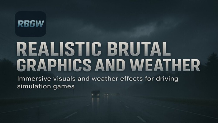 ETS2 - Realistic Brutal Graphics And Weather V11.4