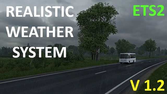 ETS2 - Realistic Weather System V1.2
