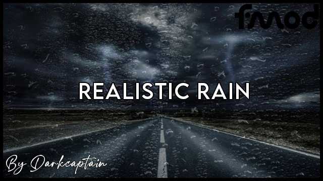 ETS2 - Realistic Rain V5.0.2