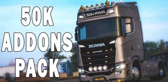 ETS2 - 50K Addons Pack V1.55
