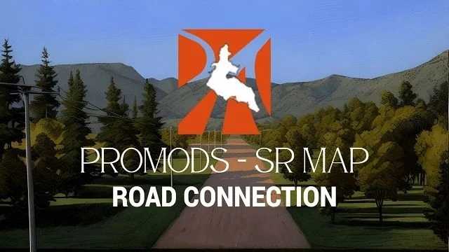 ETS2 - Promods-SRMap Road Connection V2.0