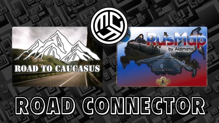 ETS2 - Road to Caucasus + RusMap Aldimator RC V1.2