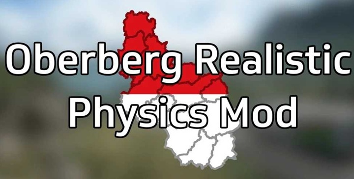 ETS2 - Oberberg Realistic Physics V1.0