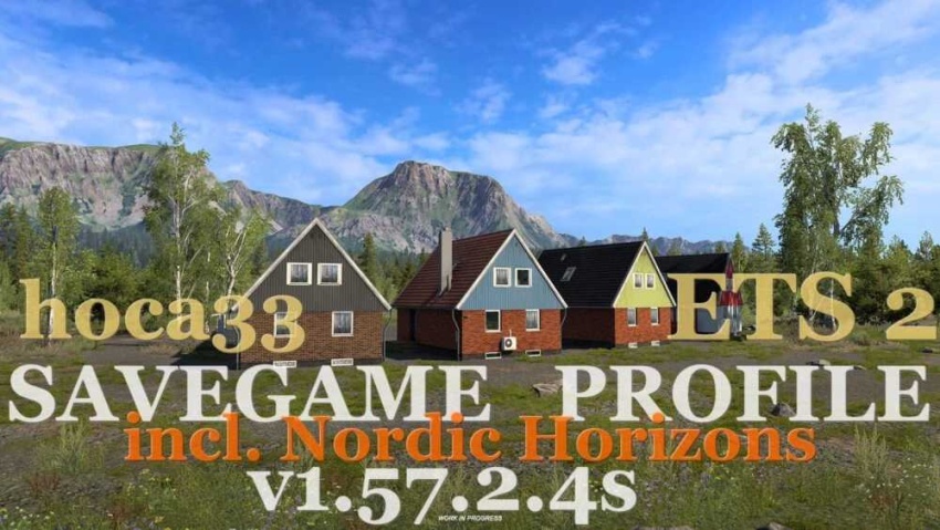 ETS2 - Save Game (Profile) V1.57.2.4s