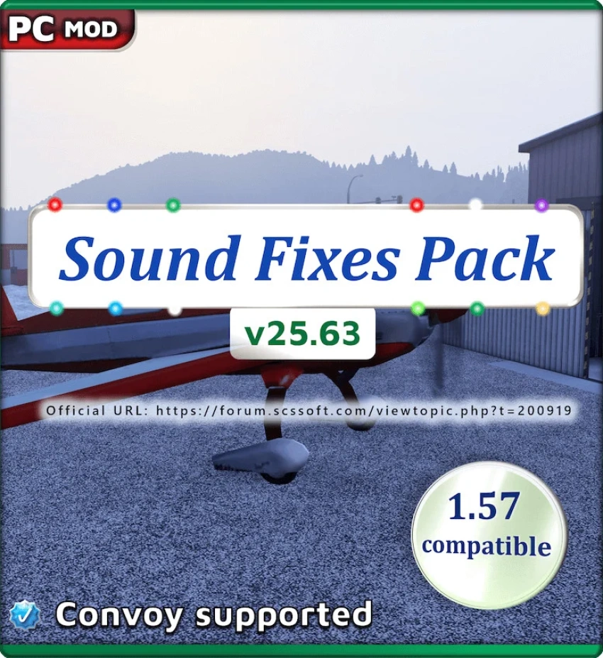 ATS -  Sound Fixes Pack V25.63
