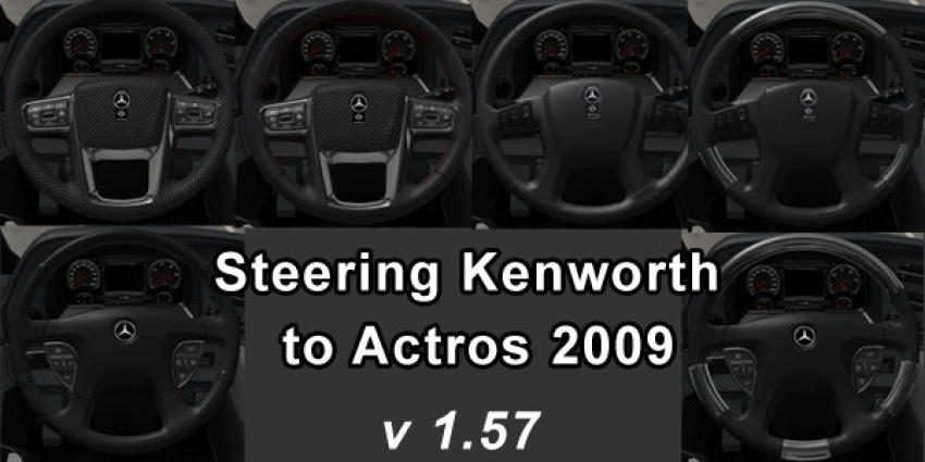ETS2 - Steering Kenworth to Actros 2009 V1.57