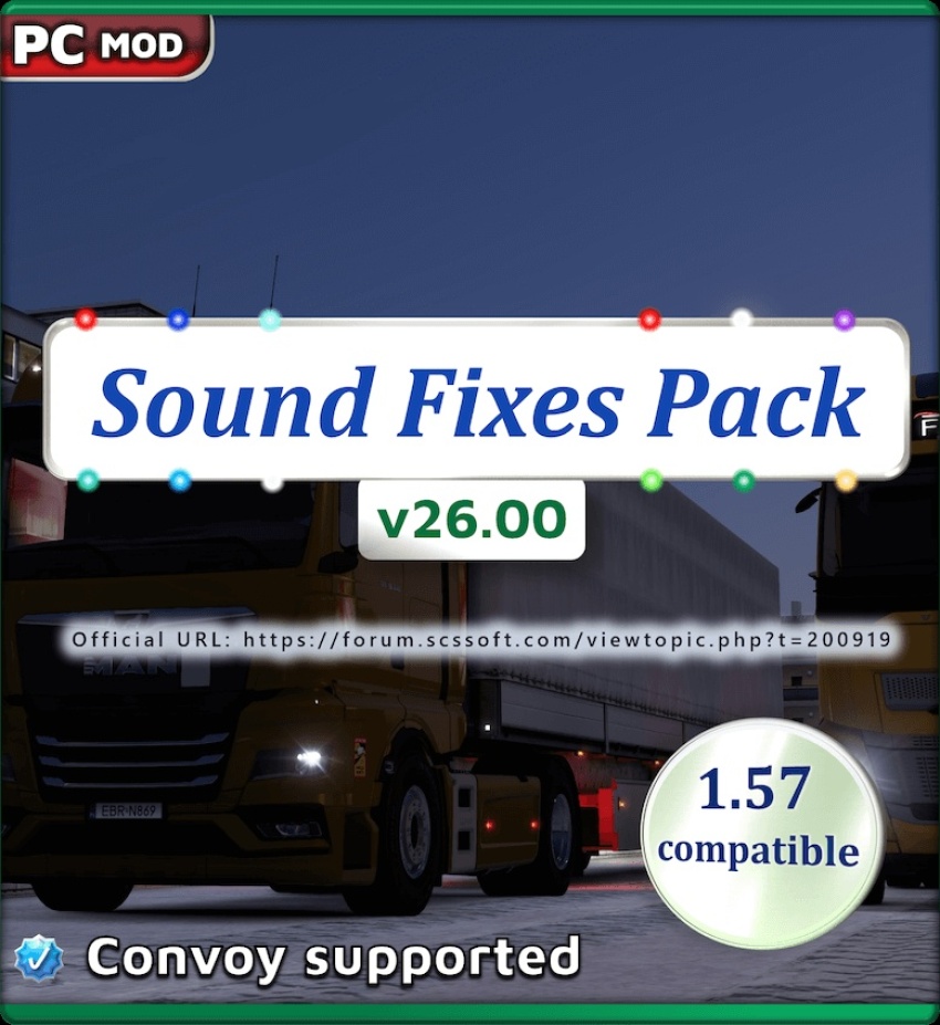 ETS2 - Sound Fixes Pack V26.00