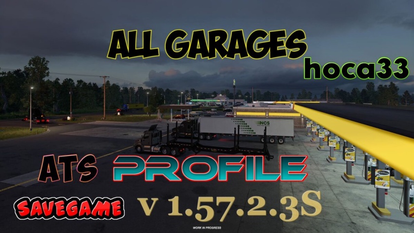ATS - Save-Profile V1.57.2.3s (All Map DLCs Required)