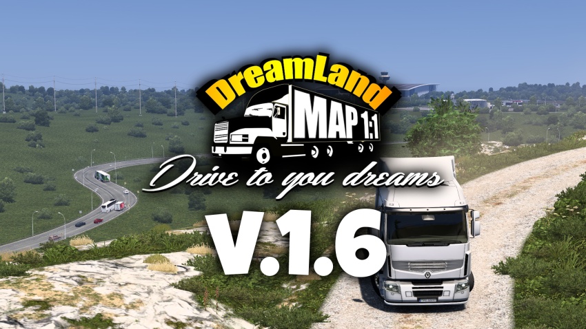 ETS2 - DreamLand Map V1.6