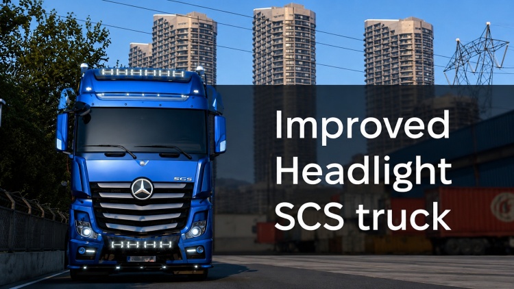 Improved Headlight for SCS Trucks V1.59