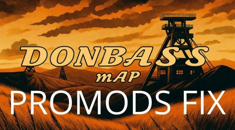 Donbass Map ProMods Fix V1.59