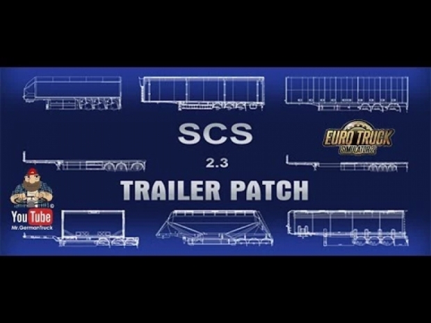 ETS2 - SCS Trailer Patch V2.3 (1.41.x)