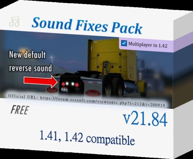 ETS2 - Sound Fixes Pack V21.84 (1.42.x)