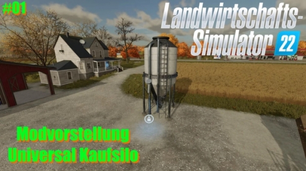 FS22 - Universal Purchase Silo V2.0