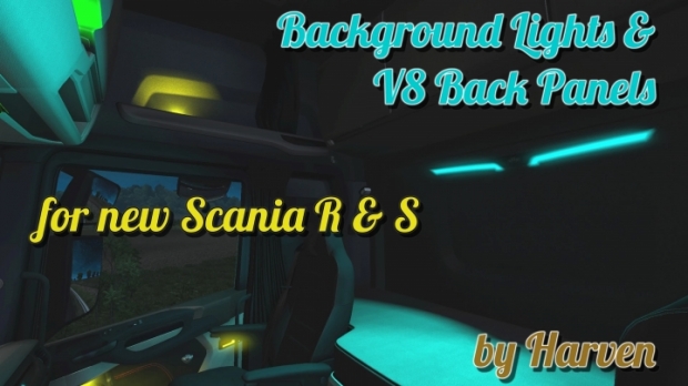 ETS2 - Background Lights & V8 Back Panels for New Scania R & S (1.43.x)