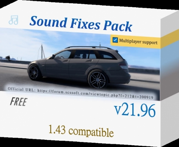 ETS2 - Sound Fixes Pack V21.96.1 (1.43.x)