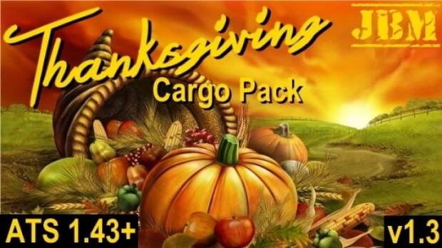 ATS - Thanksgiving Cargo Pack V1.3 (1.43.x)