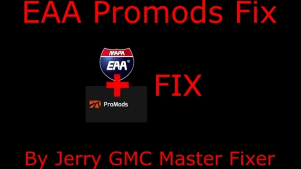 ETS2 - EAA 6.4 Promods 2.60 Fix (1.43.x)