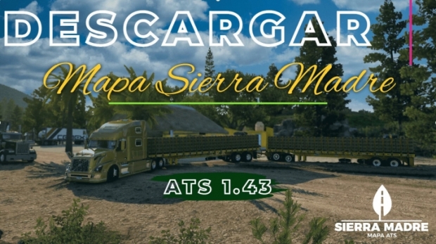 ATS - Sierra Madre Map V1.1.2 (1.43.x)