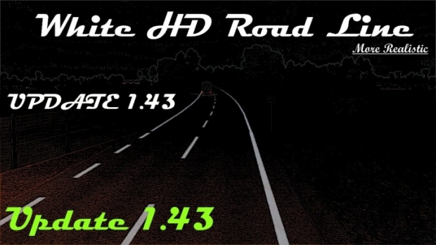 ETS2 - White HD Road Line V3.0 (1.43.x)