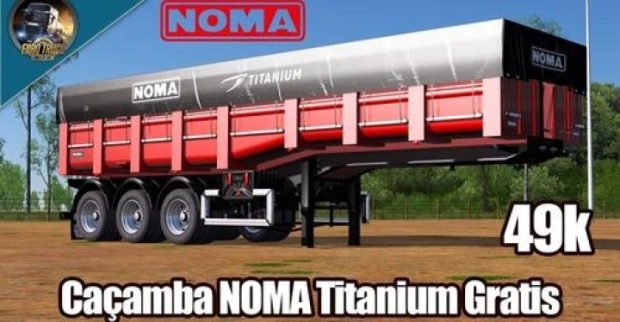 ETS2 - Cacamba Noma Titanium Trailer (1.43.x)