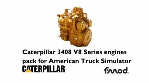 ATS - Caterpillar 3408 Engines Pack V1.7 (1.43.x)