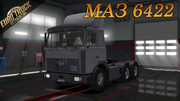 ETS2 - Maz 6422 V2.1 (1.43.x)