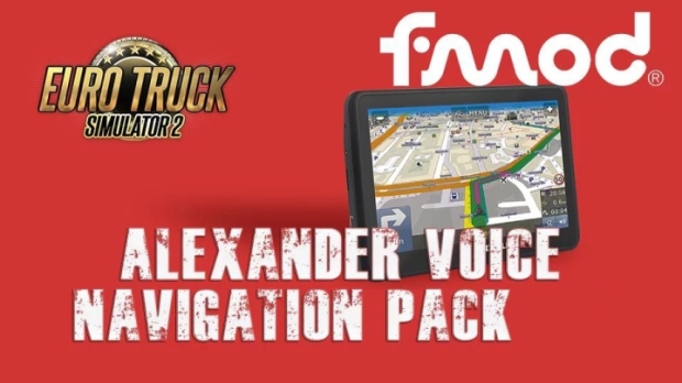 ETS2 - Alexander Voice Navigation Pack V2.2 (1.43.x)