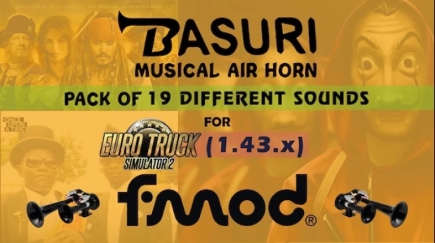 ETS2 - Basuri Air Horn 19 V1.1 (1.43.x)