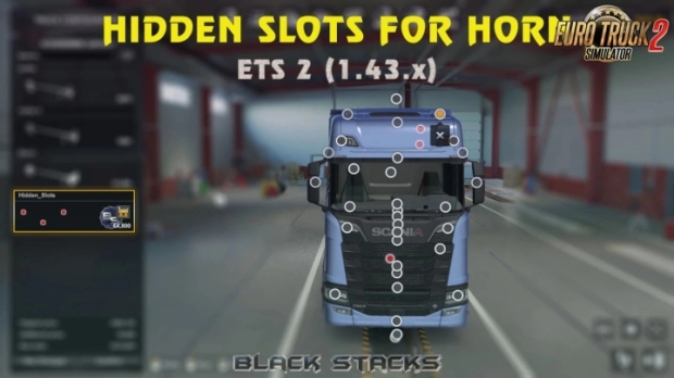 ETS2 - Hidden Slots for Horn Addons V1.0 (1.43.x)