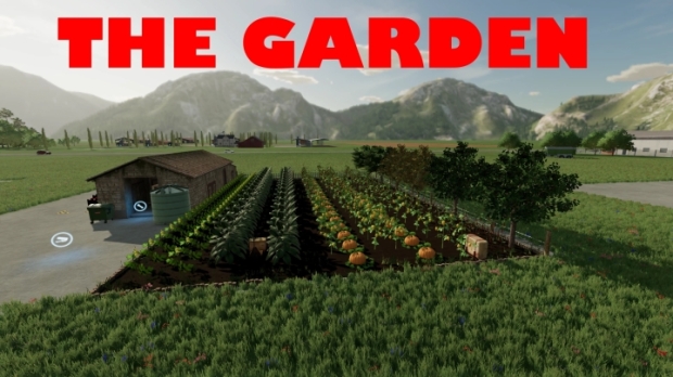 FS22 - The Garden V1.7
