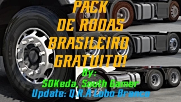 ETS2 - Brazilian Wheels Pack V1.2 (1.44.x)