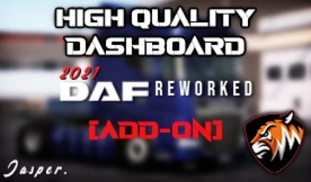 ETS2 - Daf 2021 Reworked High Quality Dashboard Add-on (1.44.x)