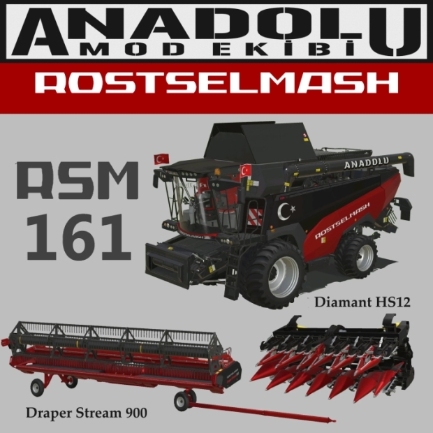 FS19 - Anadolu Rostselmash RSM 161 Harvester Pack V1.0
