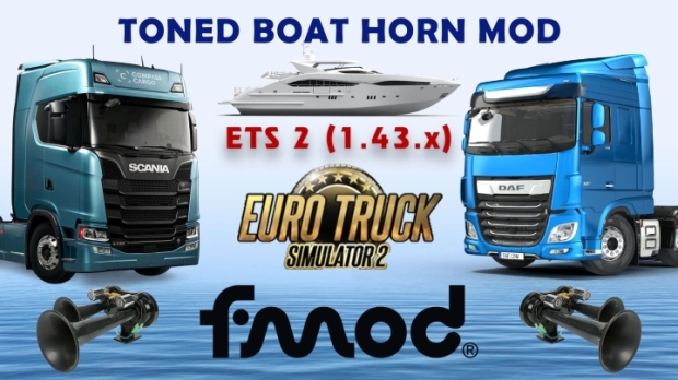 ETS2 - Toned Boat Horn V1.0 (1.43.x)