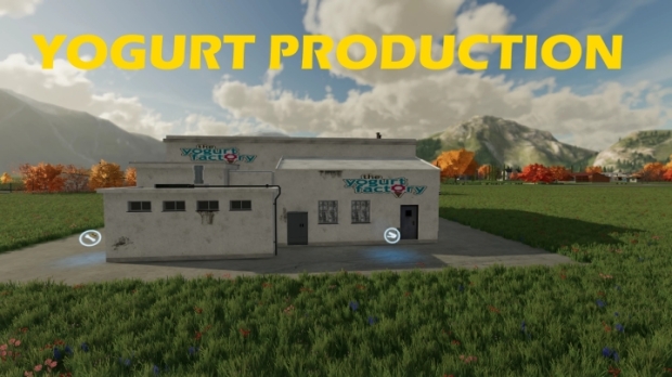 FS22 - Yogurt Production V1.0.5.0