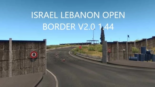 ETS2 - Israel-Lebanon Open Border V2.0